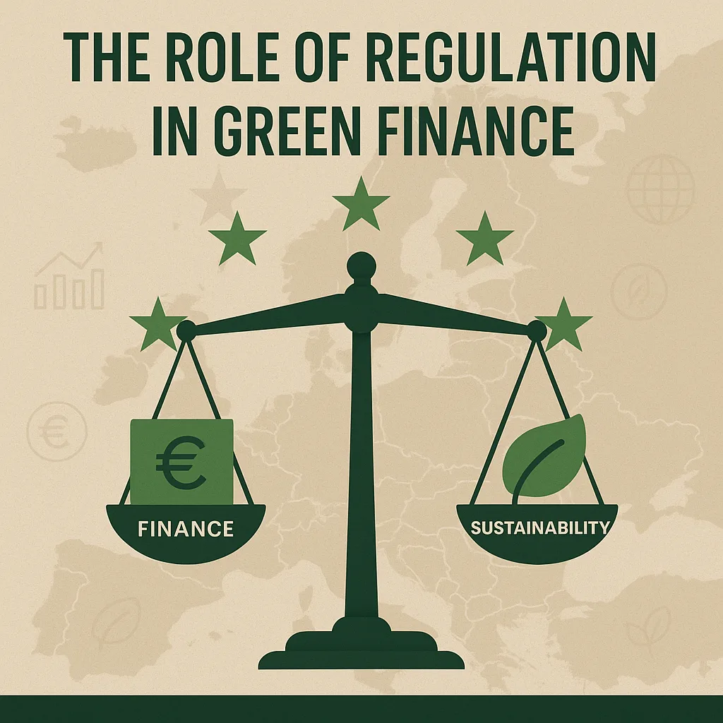 The Role of Regulation in Green Finance