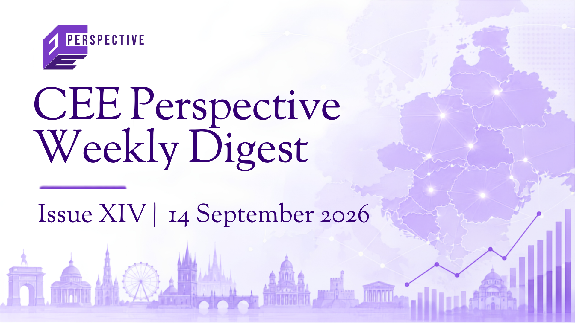 CEE Perspective Weekly Digest- Issue 14